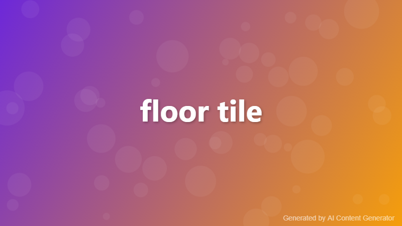 floor tile