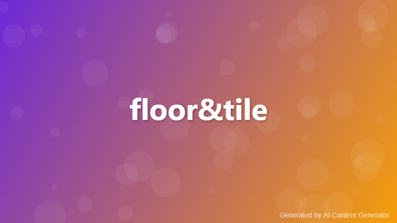 floor&tile